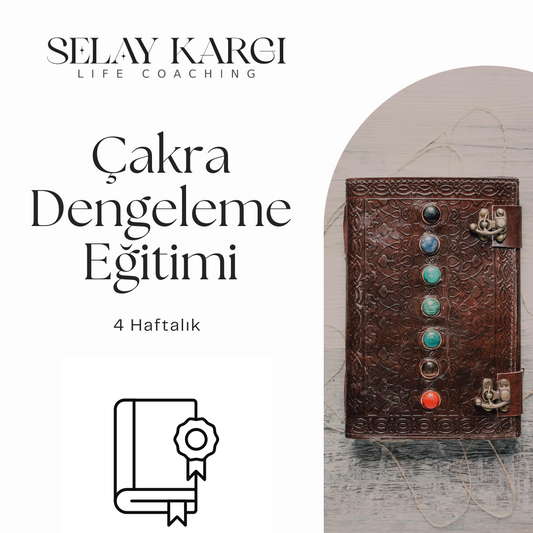 Çakra Dengeleme Eğitimi (4 Haftalık)